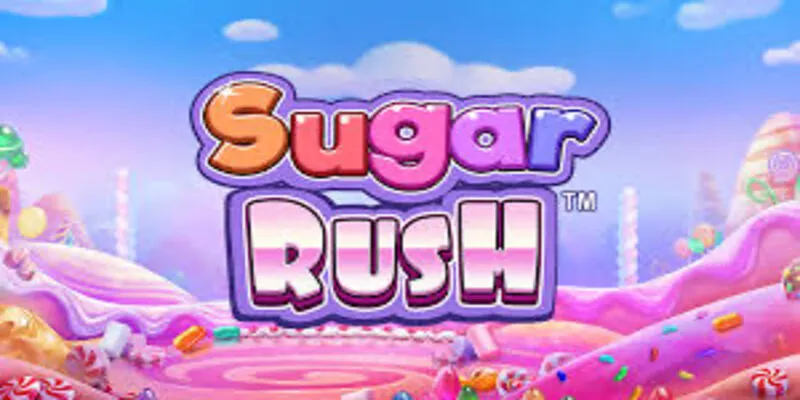 Sugar Rush là thể loại game cá cược được đánh giá cao